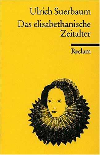 Ulrich Suerbaum - Das elisabethanische Zeitalter - Preis vom 17.10.2026 19:25:27 h