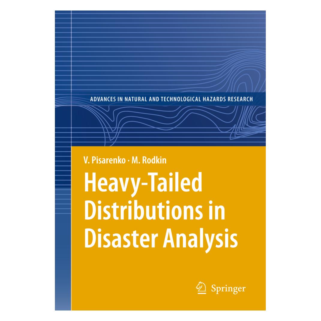 Springer Heavy-Tailed Distributions in Disaster Analysis (Englisch, Softcover, M. Rodkin, V. Pisarenko) (55499163)