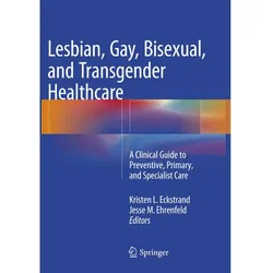 Lesbian, Gay, Bisexual, and Transgender Healthcare, Fachbücher