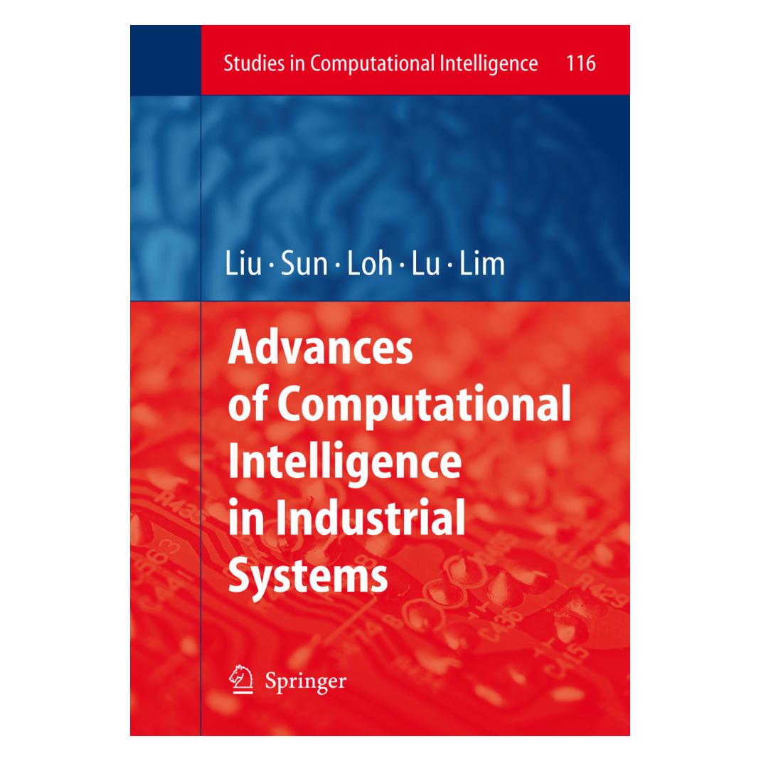Springer Advances of Computational Intelligence in Industrial Systems (Englisch, Softcover, Aixin Sun, Ee-Peng Lim, Han Tong Loh, Wen Feng Lu, Ying Liu) (55375945)