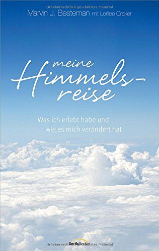 Marvin Besteman - Meine Himmelsreise: Was ich erlebt habe und wie es mich verändert hat. - Preis vom 09.10.2026 07:28:09 h