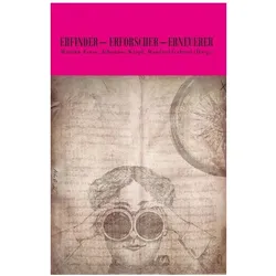 Erfinder - Erforscher - Erneuerer, Fachbücher von Monika Frass