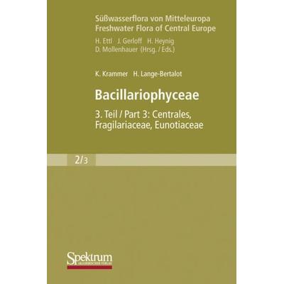 Bacillariophyceae, Taschenbuch von Kurt Krammer,Horst Lange-Bertalot, Spektrum der Wissenschaft, 978-3-8274-1987-3