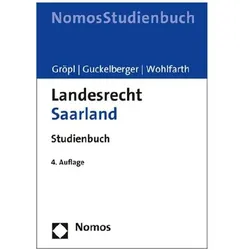 Landesrecht Saarland, Fachbücher von Christoph Gröpl, Annette Guckelberger, Jürgen Wohlfarth
