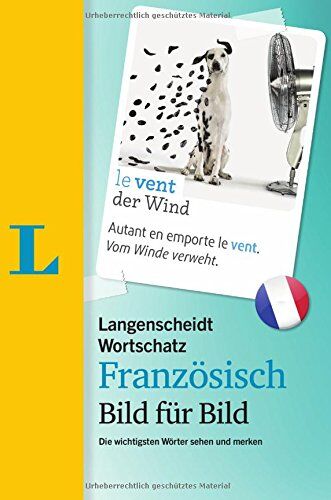 Redaktion Langenscheidt - Langenscheidt Wortschatz Französisch Bild für Bild: Französisch-Deutsch (Langenscheidt Wortschatz Bild für Bild) - Preis vom 17.10.2026 19:25:27 h