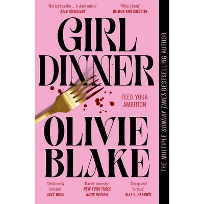 Girl Dinner, Taschenbuch von Olivie Blake, Pan Macmillan, 978-1-03-501144-5
