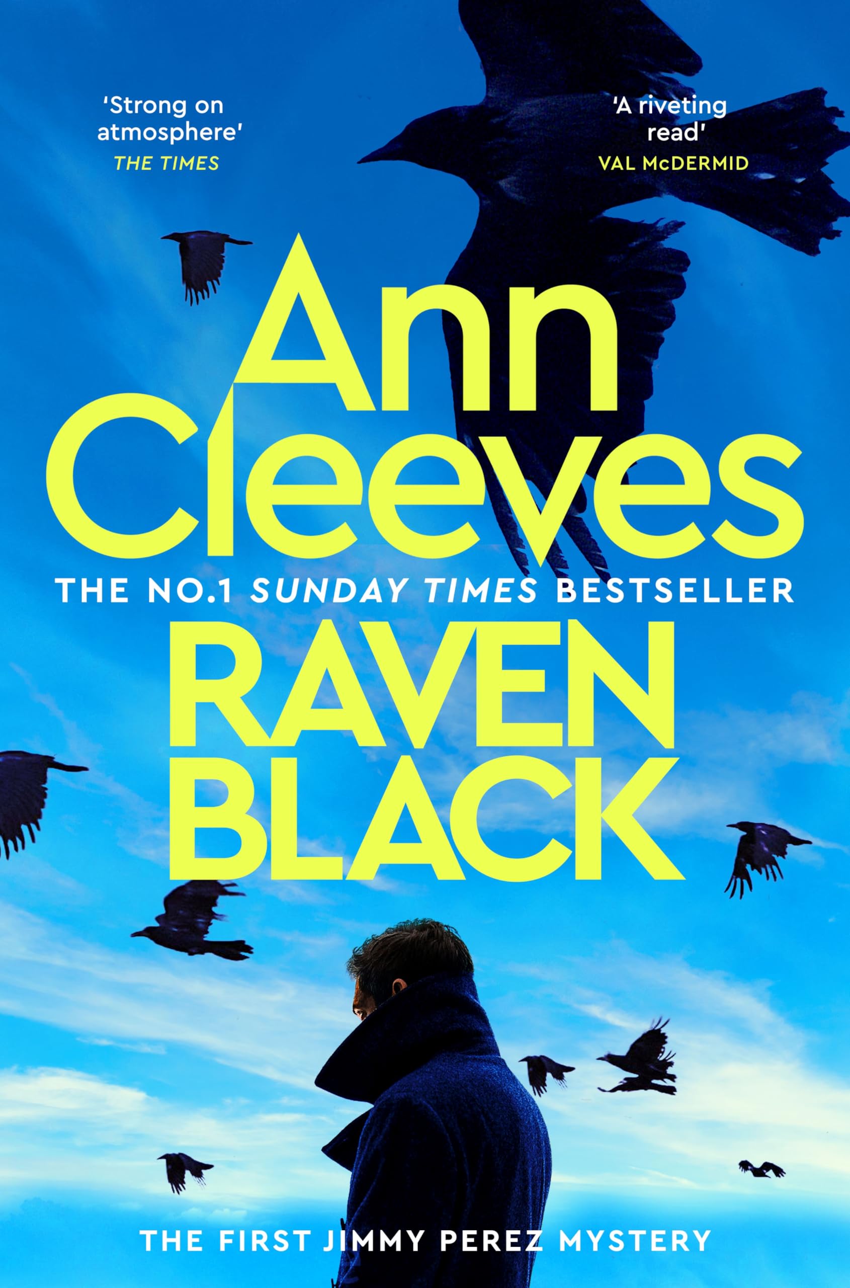 Ann Cleeves - Raven Black: The First Novel to Feature Detective Jimmy Perez in Ann Cleeves' Bestselling Shetland Series (Shetland, 1) - Preis vom 14.10.2026 23:07:16 h
