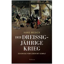 Der Dreissigjährige Krieg, Fachbücher von Hans Medick