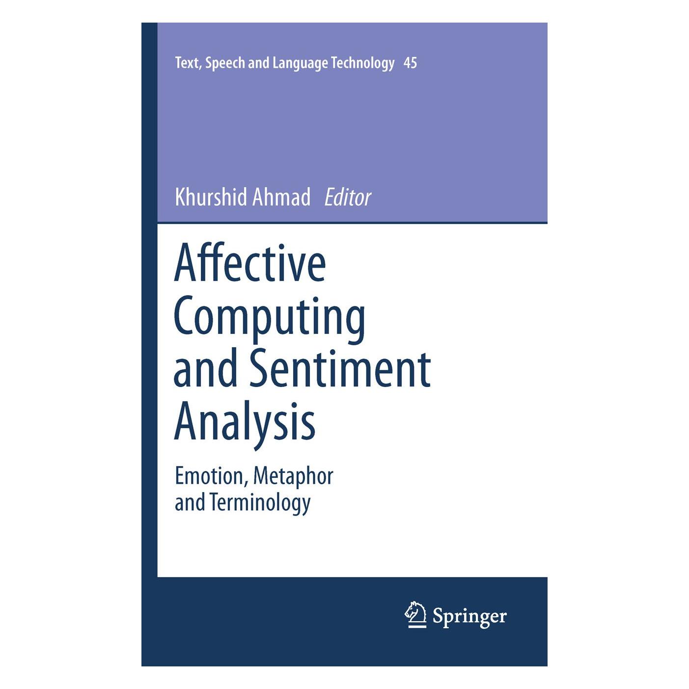Springer Affective Computing and Sentiment Analysis (9789400717565)
