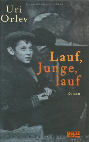 Uri Orlev - Lauf, Junge, lauf: Roman - Preis vom 09.10.2026 07:28:09 h