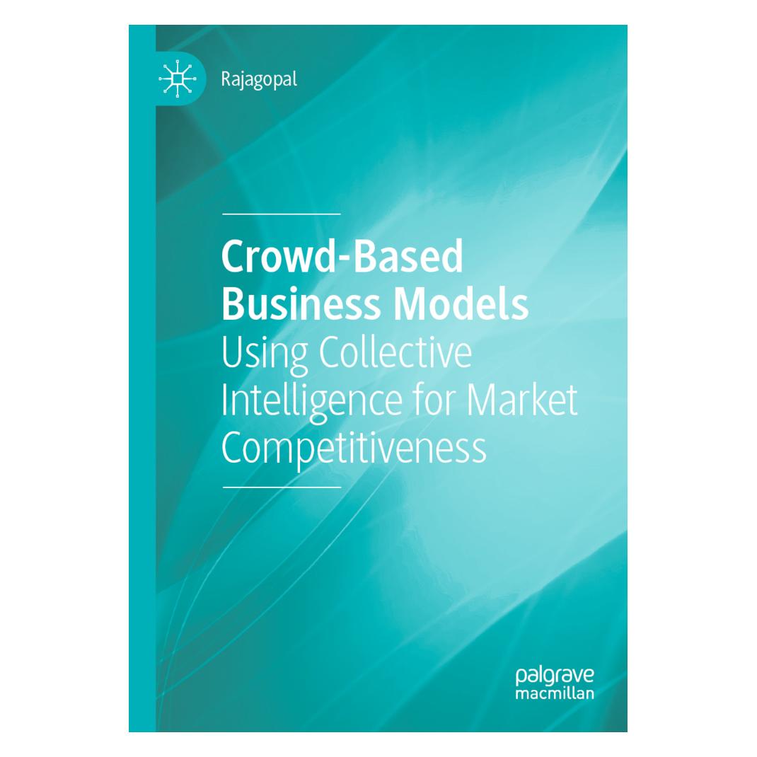 Springer Crowd-Based Business Models (Englisch, Softcover, Rajagopal) (56868443)
