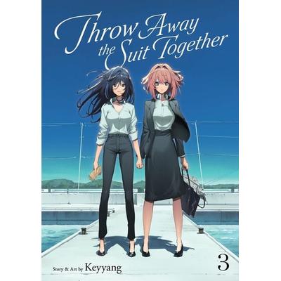Throw Away the Suit Together Vol. 3, Taschenbuch von Keyyang, Random House N.Y.