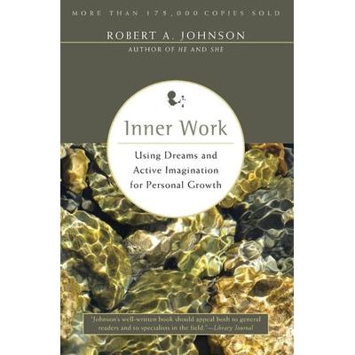 Inner Work, Taschenbuch von Robert A. Johnson, HarperCollins US, 978-0-06-250431-9