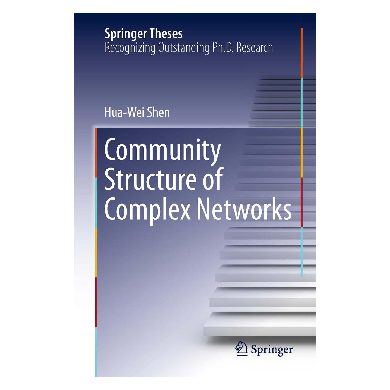 Springer Community Structure of Complex Networks (Englisch, Hardcover, Hua-Wei Shen) (9783642318207)