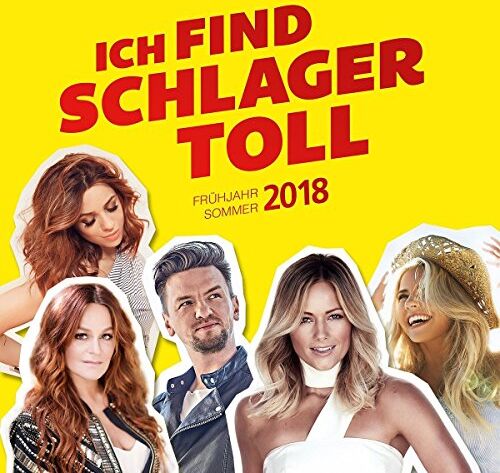Various - Ich Find Schlager Toll-Frühjahr/Sommer 2018 - Preis vom 17.10.2026 19:25:27 h