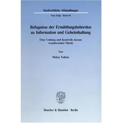 Befugnisse der Ermittlungsbehörden zu Information und Geheimhaltung., Fachbücher von Petra Velten