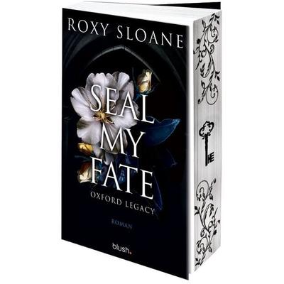 Seal My Fate - Oxford Legacy, Taschenbuch von Roxy Sloane, Blush Blanvalet, 978-3-7341-1487-8