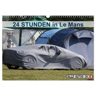 24 Stunden in Le Mans (Wandkalender 2026 DIN A3 quer), CALVENDO Monatskalender