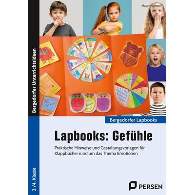 Lapbooks: Gefühle - 3./4. Klasse, Geheftet von Klara Kirschbaum, Persen Verlag in der AAP Lehrerwelt GmbH, 978-3-403-21079-5