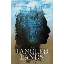 The Tangled Lands, Belletristik von Paolo Bacigalupi, Tobias S. Buckell