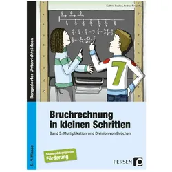 Bruchrechnung in kleinen Schritten 3, Schulbücher von Andrea Fingerhut, Kathrin Becker