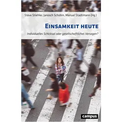 Einsamkeit heute, Fachbücher von Jörg Dittmann, Gonzalo Haefner, Oliver Hämmig