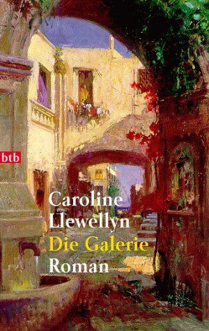 Caroline Llewellyn - Die Galerie. - Preis vom 09.10.2026 07:28:09 h