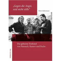 „Gegen die Angst seid nicht stille“, Fachbücher von Doris Liebermann