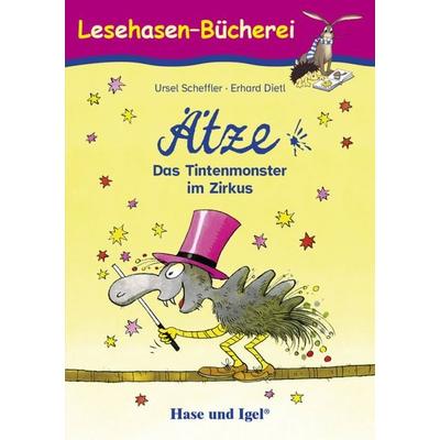Ätze - Das Tintenmonster im Zirkus, Taschenbuch von Ursel Scheffler, Hase und Igel Verlag, 978-3-86760-078-1