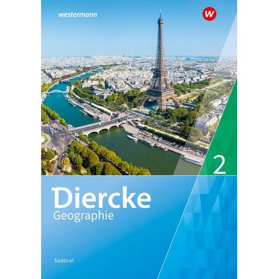 Diercke Geographie Südtirol - Ausgabe 2023, Gebundene Ausgabe von , Westermann Schulbuchverlag, 978-3-14-109563-0