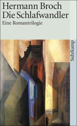 Hermann Broch - Kommentierte Werkausgabe. Romane und Erzählungen. Sechs Bände in Kassette: Band 1: Die Schlafwandler. Eine Romantrilogie (suhrkamp taschenbuch) - Preis vom 04.10.2026 03:51:26 h