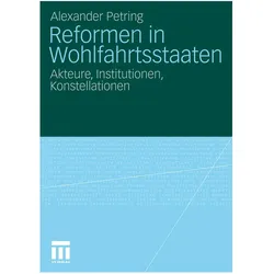 Reformen in Wohlfahrtsstaaten, Fachbücher von Alexander Petring