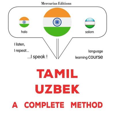 Tamil - Uzbek : a complete method - James Gardner, Audio, 9782821176591
