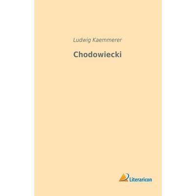 Chodowiecki, Taschenbuch von Ludwig Kaemmerer, Literaricon, 978-3-95913-538-2