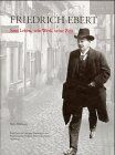 Walter Mühlhausen - Friedrich Ebert - Sein Leben, sein Werk, seine Zeit - Preis vom 10.10.2026 11:48:34 h