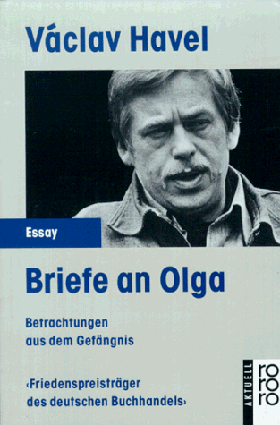 Vaclav Havel - Briefe an Olga. Betrachtungen aus dem Gefängnis - Preis vom 09.10.2026 07:28:09 h