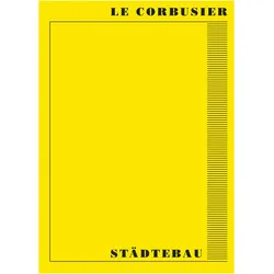 Städtebau, Fachbücher von Le Corbusier