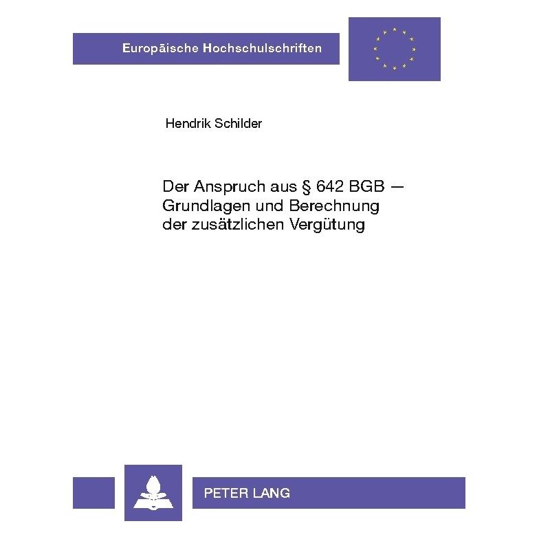 Umbreit Schilder:Der Anspruch aus § 642 BGB - G (Deutsch, Softcover, Hendrik Schilder) (64885545)