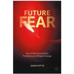 Future Fear, Fachbücher von John Potts