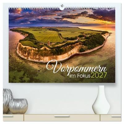 Vorpommern im Fokus (hochwertiger Premium Wandkalender 2027 DIN A2 quer), Kunstdruck in Hochglanz
