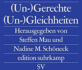 Steffen Mau - (Un-)Gerechte (Un-)Gleichheiten (edition suhrkamp) - Preis vom 30.09.2026 09:01:18 h