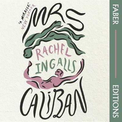 Mrs Caliban (Faber Editions) - Rachel Ingalls, Audio, 9780571368006