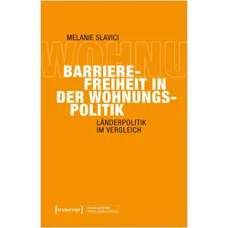 Barrierefreiheit in der Wohnungspolitik, Fachbücher von Melanie Slavici
