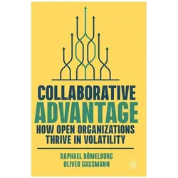 Collaborative Advantage, Fachbücher von Oliver Gassmann, Raphael Bömelburg