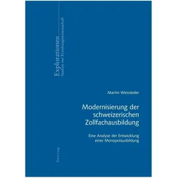 Modernisierung der schweizerischen Zollfachausbildung, Fachbücher von Martin Weissleder