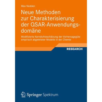 Neue Methoden zur Charakterisierung der QSAR-Anwendungsdomäne, Taschenbuch von Max Nedden, Vieweg & Teubner, 978-3-8348-2488-2
