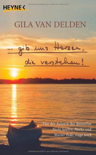 Gila Delden van - Gib uns Herzen, die verstehen - Preis vom 13.10.2026 19:28:25 h