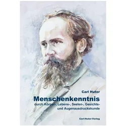 Menschenkenntnis, Fachbücher von Carl Huter, Fritz Aerni