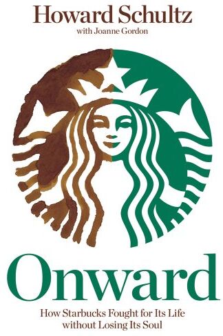 Howard Schultz - Onward: How Starbucks Fought for Its Life Without Losing Its Soul - Preis vom 09.10.2026 07:28:09 h