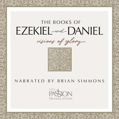 TPT The Books of Ezekiel and Daniel - Brian Simmons, Audio, 9781424567072